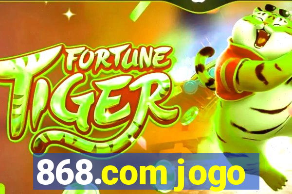 868.com jogo